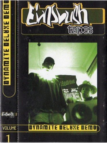 Eimsbush Tapes, Volume 1: Dynamite Deluxe Demo