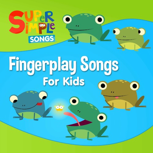 Fingerplay Songs for Kids