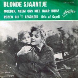 Moeder, neem ons mee naar huis! / Rozen bij ’t afscheid
