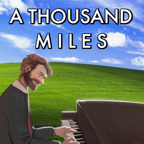 A Thousand Miles