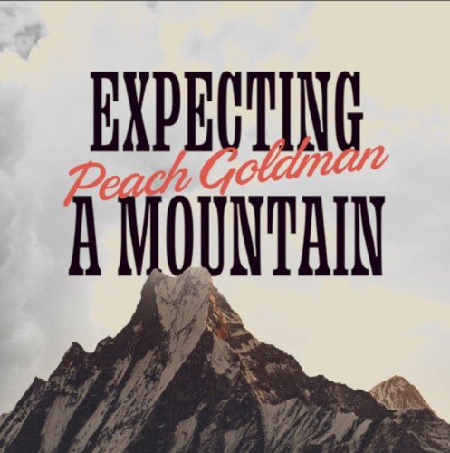 Expecting a Mountain