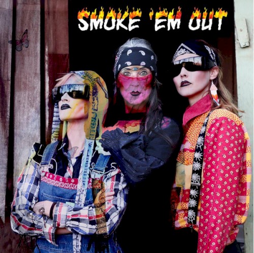 Smoke ’em Out