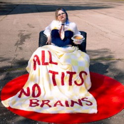 All Tits No Brains