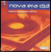 Nova Era DJ 3 (mixed by Sérgio Manuel)