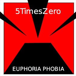 Euphoria Phobia