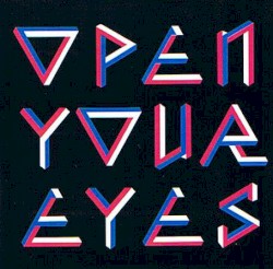 Open Your Eyes