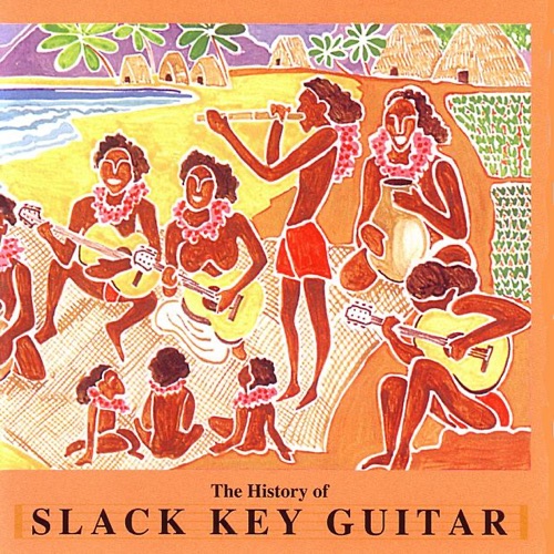Vintage Hawaiian Treasures, Volume 7: The History of Slack Key Guitar