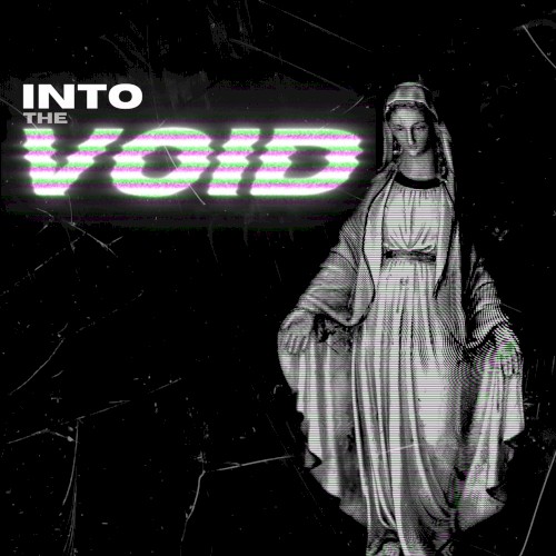 Into The Void