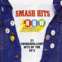 Now That’s What I Call Music! Smash Hits