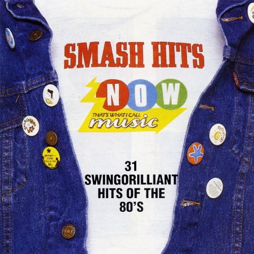 Now That’s What I Call Music! Smash Hits