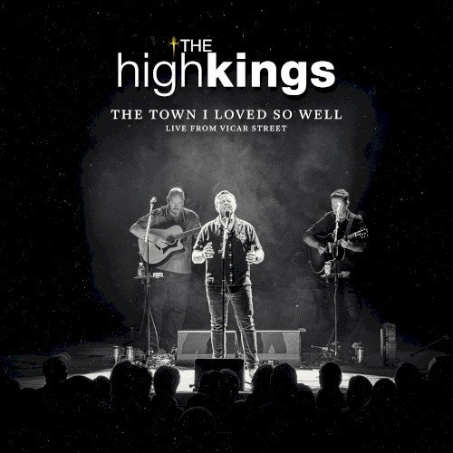 The Town I Loved So Well (Live at Vicar Street Dublin)