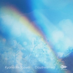 Daydreamed