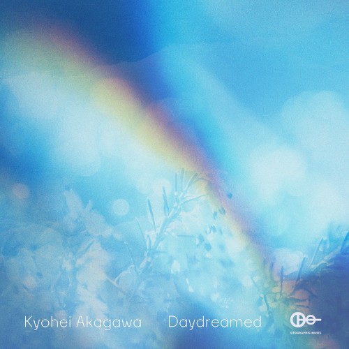 Daydreamed