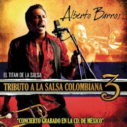 Tributo a la salsa colombiana 3