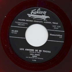 Los amores de mi tocha / Para el año dos mil
