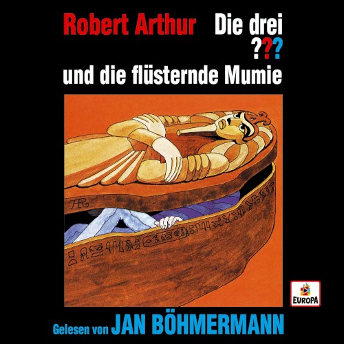 Die drei ??? und die flüsternde Mumie