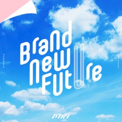 Brand New Future