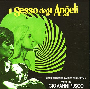 Il Sesso Degli Angeli (Original Motion Picture Soundtrack)