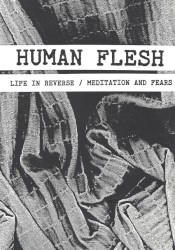 Life In Reverse / Meditation And Fears