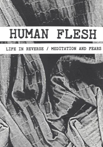 Life In Reverse / Meditation And Fears