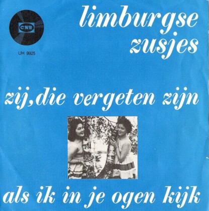 Zij, die vergeten zijn / Als ik in je ogen kijk