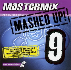 Mastermix Mashed Up 9