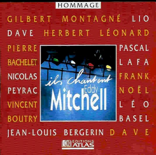 Hommage : Ils chantent Eddy Mitchell