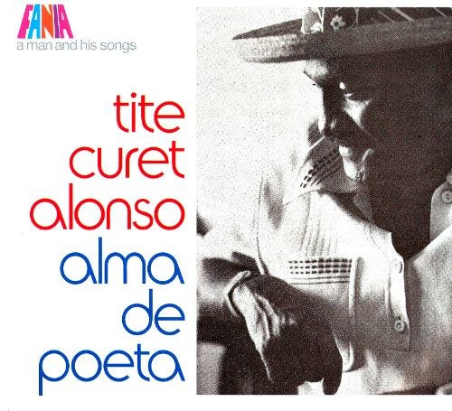 Tite Curet Alonso – Alma De Poeta