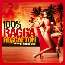 100% Ragga Reggaeton