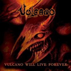 Vulcano Will Live Forever