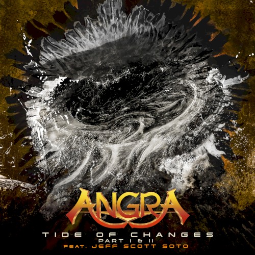Tide of Changes – Part I & II