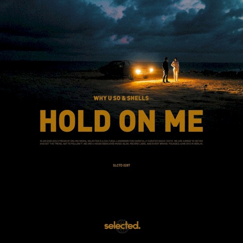 Hold on Me