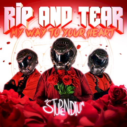 Rip & Tear (My Way to Your Heart) [Doom Eternal Song]