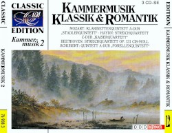 Kammermusik 2: Kammermusik Klassik & Romantik