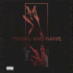 Young & Naive