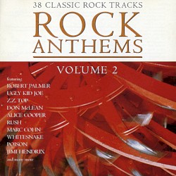 Rock Anthems, Volume 2