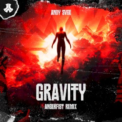 Gravity (Angerfist Remix)