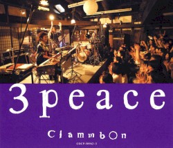 3 peace 〜live at 百年蔵〜