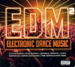 EDM²: Electronic Dance Music 2