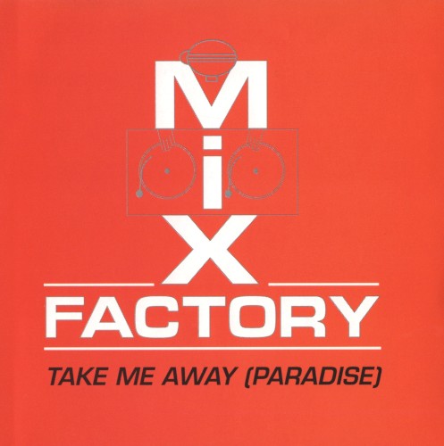 Take Me Away (Paradise)