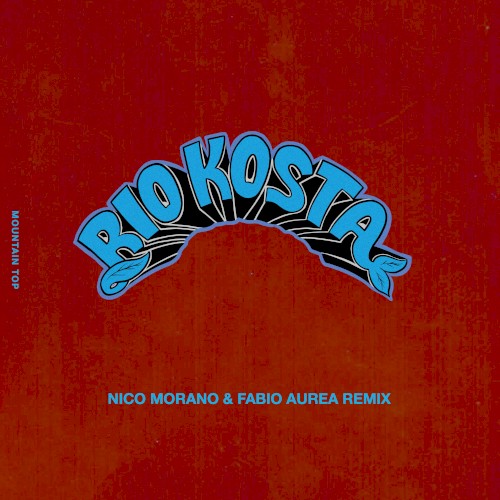Mountain Top (Nico Morano & Fabio Aurea remix)