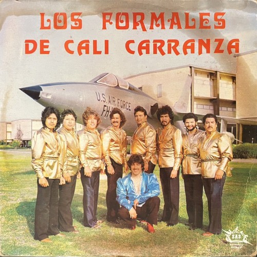 Los Formales de Cali Carranza