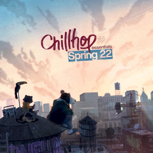 Chillhop Essentials: Spring 2022