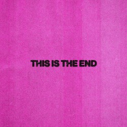 THIS IS THE END