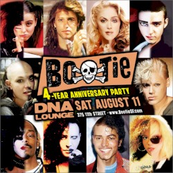 DNA Lounge Live: Bootie SF - 4 Year Anniversary