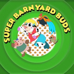 Super Barnyard Buds
