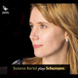 Suzana Bartal Plays Schumann