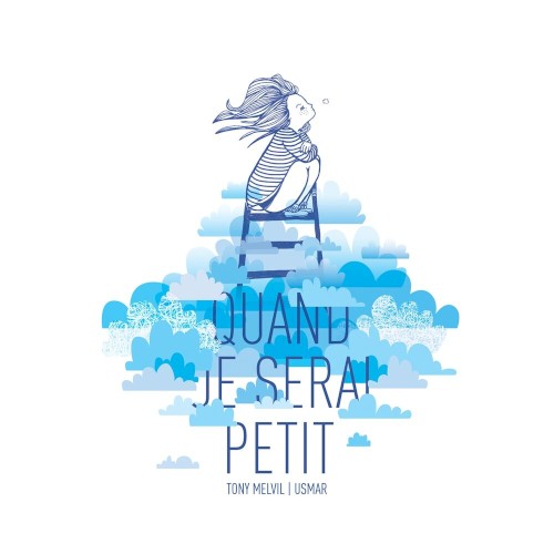 Quand je serai petit