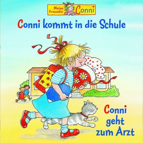Conni kommt in die Schule / Conni geht zum Arzt