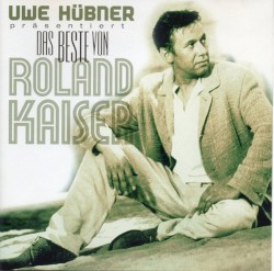 Das Beste von Roland Kaiser